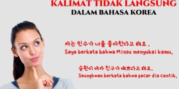Kalimat Tidak Langsung Bahasa Korea